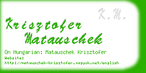 krisztofer matauschek business card